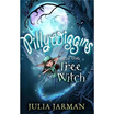 Pillywiggins&the Tree Witch