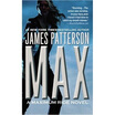 Max A Maximum Ride Novel