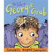 The Tale of Georgie Grub