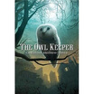 The Owl Keeper