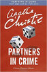 PARTNERS IN CRIME A Tommy & Tuppence Collection