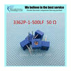 100PcsLot 3362P-1-500LF 3362P 500 50 ohm Trimpot Trimmer Potentiometer Variable resistor new original