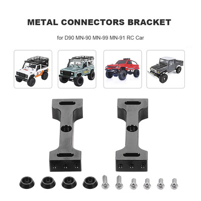 Aluminum Alloy Metal Connectors Bracket for D90 MN-90 MN-99 MN-91 FJ-45 RC Car 112 Rock Crawler Bracket Holder Upgrade Parts
Aluminum Alloy Metal Connectors Bracket for D90 MN-90 MN-99 MN-91 FJ-45 RC Car 112 Rock Crawler Bracket Holder Upgrade Parts