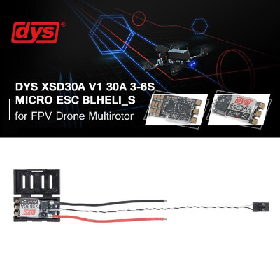 DYS XSD30A V1 30A 3-6S Micro ESC BLheli_ Firmware Support Dshot600 Dshot300 for FPV Drone Multirotor
DYS XSD30A V1 30A 3-6S Micro ESC BLheli_ Firmware Support Dshot600 Dshot300 for FPV Drone Multirotor