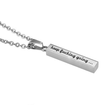 Engraved Keep Fucking Going Pendant Necklace Inspirational Gifts for Men Women Boys Girls
Engraved Keep Fucking Going Pendant Necklace Inspirational Gifts for Men Women Boys Girls