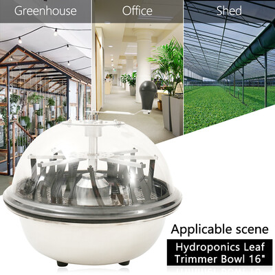 16 19-inch bowl leaf trimmer mower hydroponic plant growth tool rotates to cut plant buds
16 19-inch bowl leaf trimmer mower hydroponic plant growth tool rotates to cut plant buds