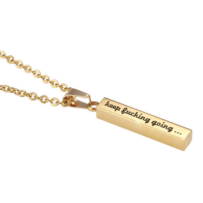 Engraved Keep Fucking Going Pendant Necklace Inspirational Gifts for Men Women Boys Girls
Engraved Keep Fucking Going Pendant Necklace Inspirational Gifts for Men Women Boys Girls