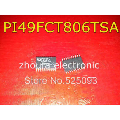 5pcslot PI49FCT806TSA PI49FCT 806TSA 100 Original
5pcslot PI49FCT806TSA PI49FCT 806TSA 100 Original