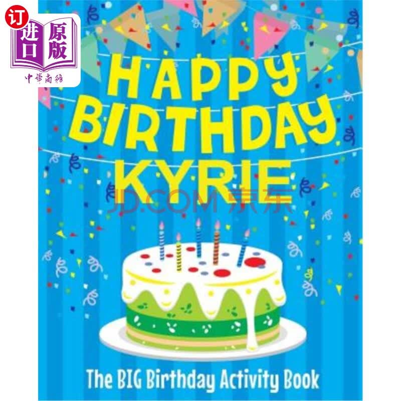 【中商海外直订】happy birthday kyrie - the big birthday.