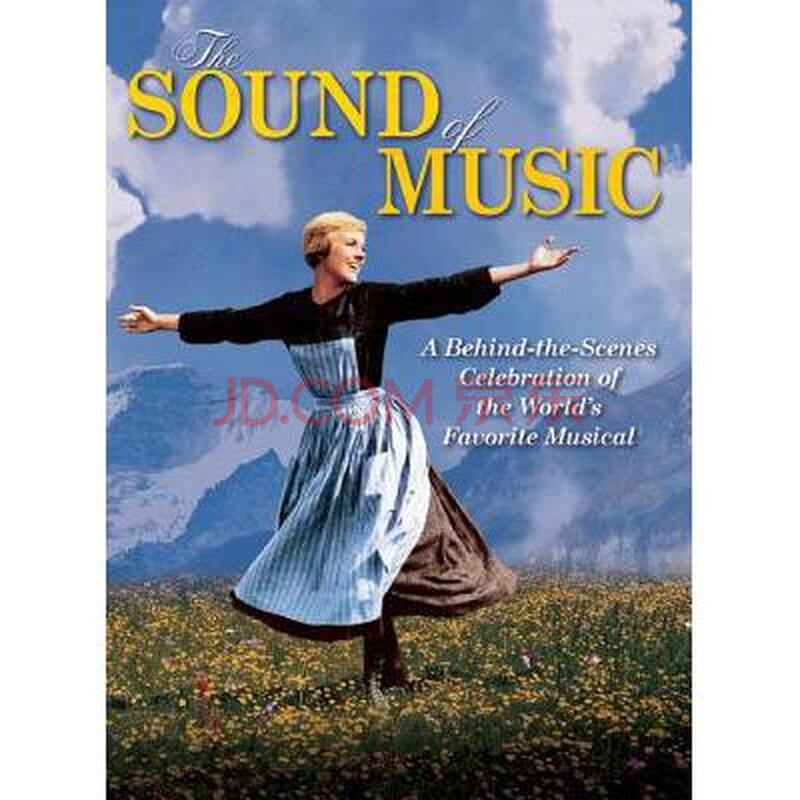 the sound of music: a behind-the-scenes .
