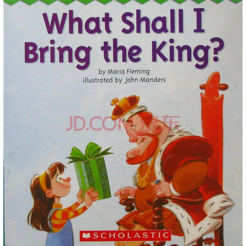 what shall i bring the king我须带国王?原版进口外文儿童绘本