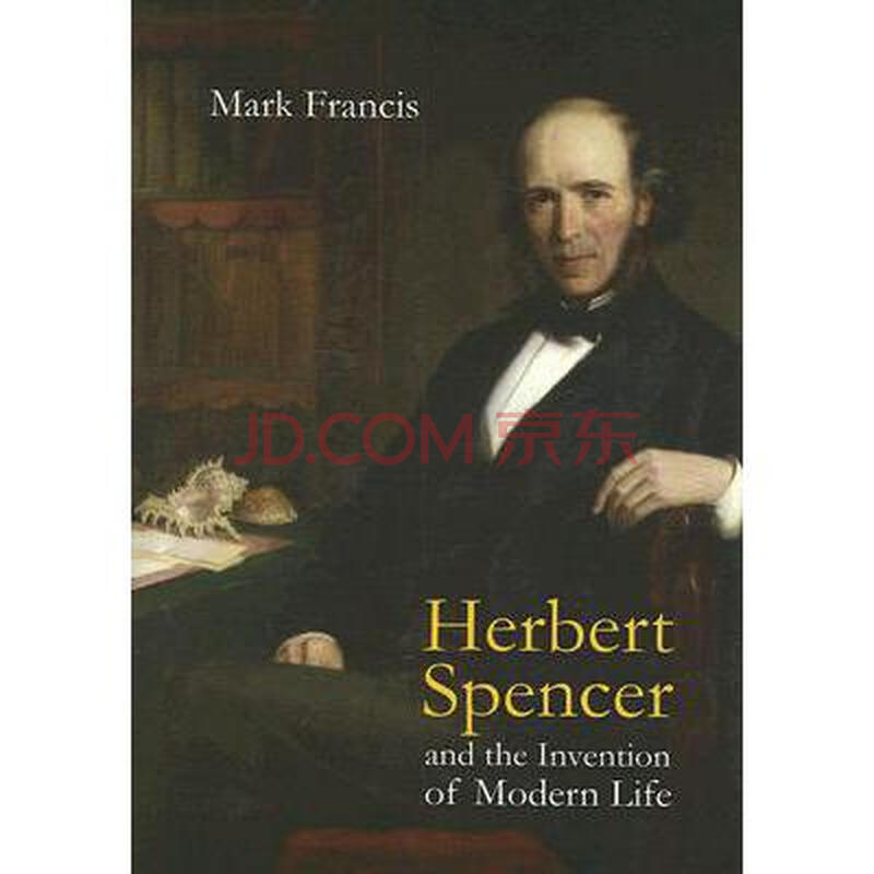 Herbert Spencer,herbert hoover herbert spencer and the invention of mod.