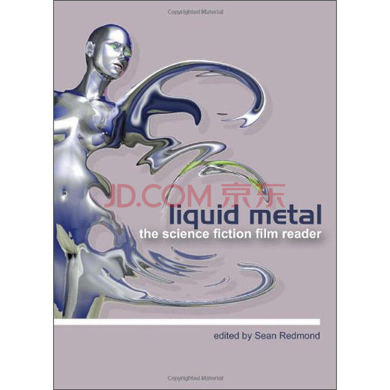 liquid metal the science fiction film reader