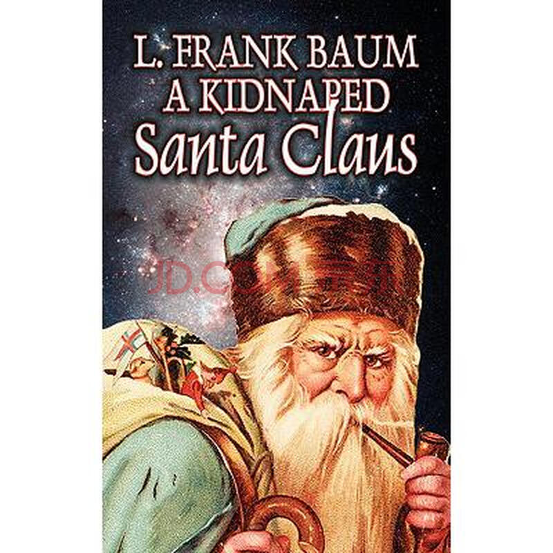a kidnapped santa claus by l. frank baum, .