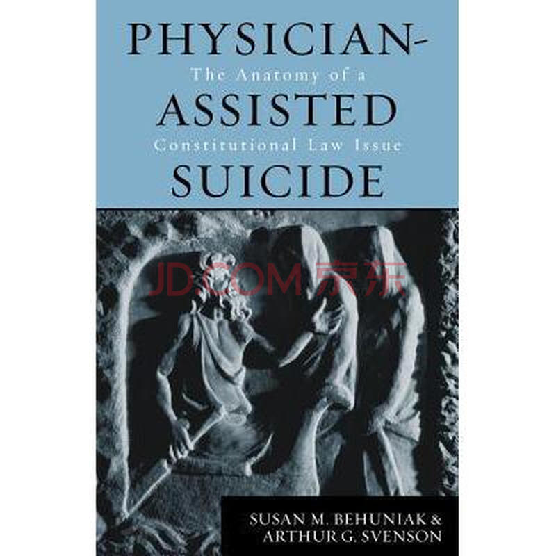 physician-assisted suicide: the anatomy .