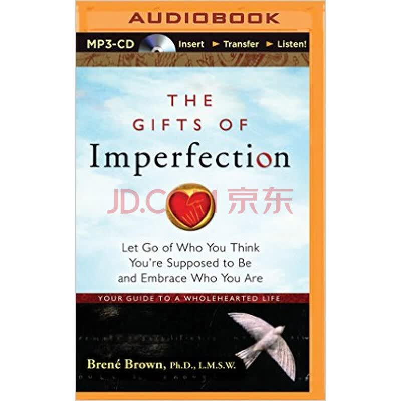 the gifts of imperfection: let go of who you thi