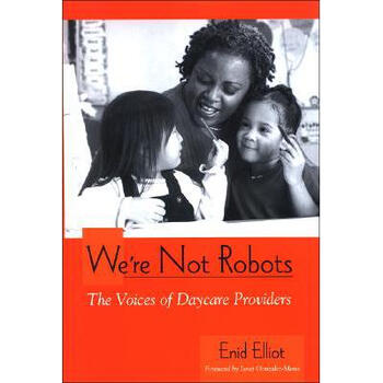 We're Not Robots: The Voices of Daycare .【图