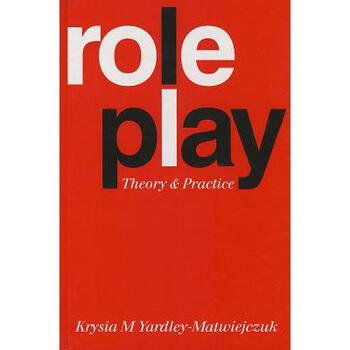 Role Play: Theory and Practice【图片 价格 品牌 报价】-京东商城