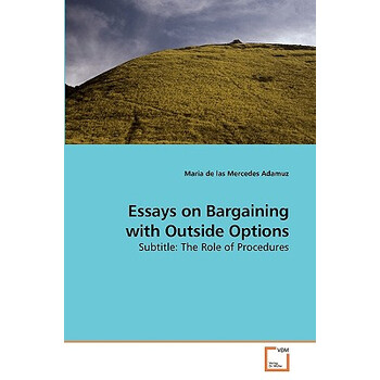 【预订】Essays on Bargaining with Outside