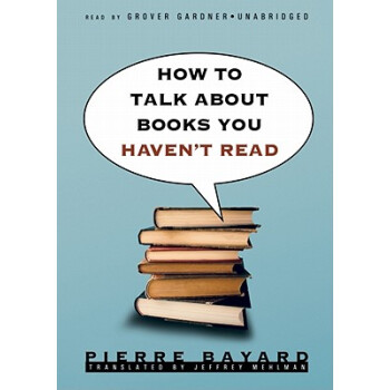 【预订】How to Talk about Books You Haven't
