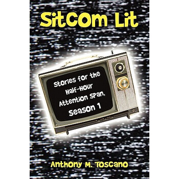 【预订】Sitcom Lit: Stories for the Half-Hour【