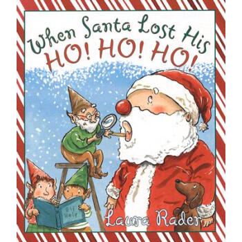 【预订】When Santa Lost His Ho! Ho! Ho!