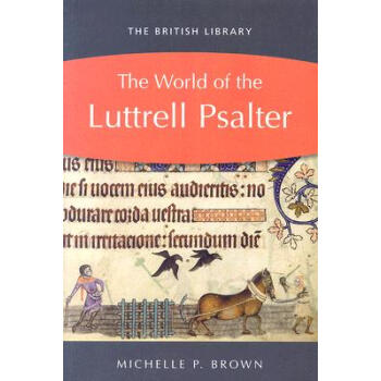 【预订】The World of the Luttrell Psalter
