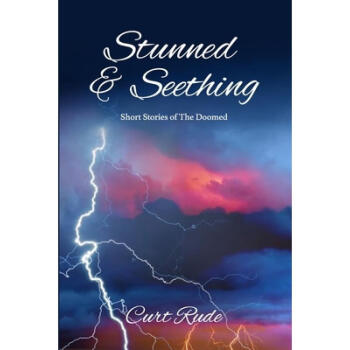 《预订 stunned seething short stories of the doomed【摘要