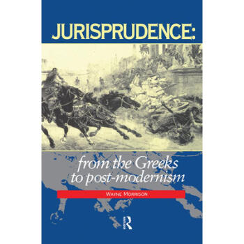 Ԥ Jurisprudence: From the Greeks to Post-Moder...