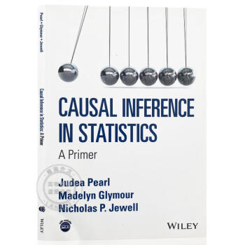 ֻ ͳѧƶϣ Causal Inference In Statistics - A Primer [Wileyͳѧ]