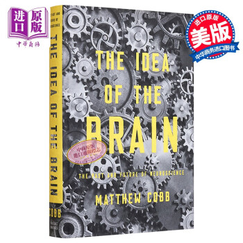 Դ Ӣԭ The Idea of the Brain Matthew Cobb