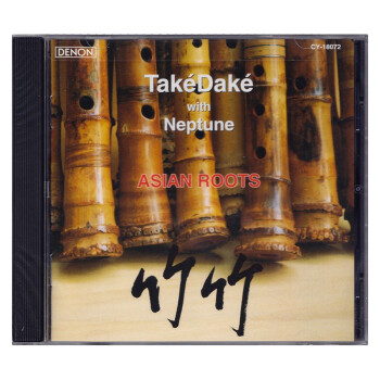 ַ  CD Asian Roots - Takedake with Neptune