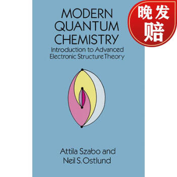 ֻ ִӻѧ Modern Quantum Chemistry: Introduction to Advanced Electronic Structure Theory