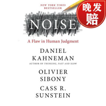 ֻ жϵȱ װ Noise: A Flaw in Human Judgment