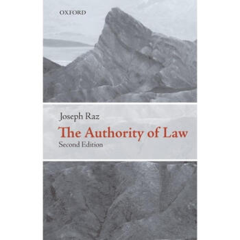 ֻ Ȩ۷ The Authority of Law: Essays on Law and Morality
