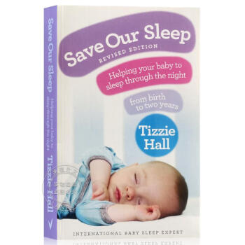 ֻ ǵ˯ Save Our Sleep: Helping your baby to sleep through the night, from birth to two years