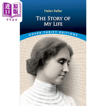 Ԥ    Ӣԭ Dover Thrift Editions The Story of My Life Helen Keller 