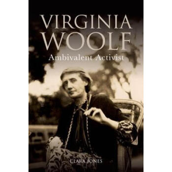 virginiawoolf图片,virginiawoolf 《预订virginia woolf: ambivalent activist》【摘要 书评 试读】