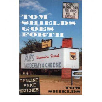 Tom Shields Go Forth【图片 价格 品牌 