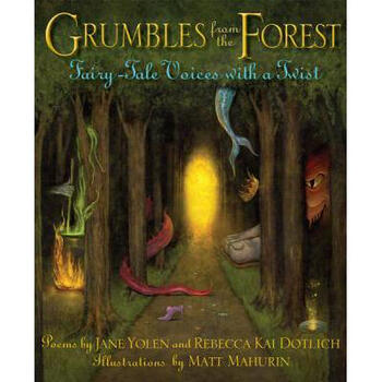 Grumbles from the Forest: Fairy-Tale Voi.