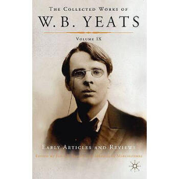 Collected works of W.B. Yeats Early Arti.