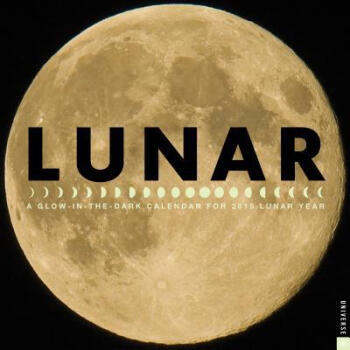 Lunar Calendar: A Glow-In-The-Dark Calen.【图