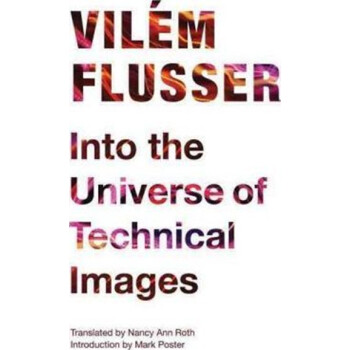《维兰傅拉瑟 进入科技图像的宇宙 英文原版 In