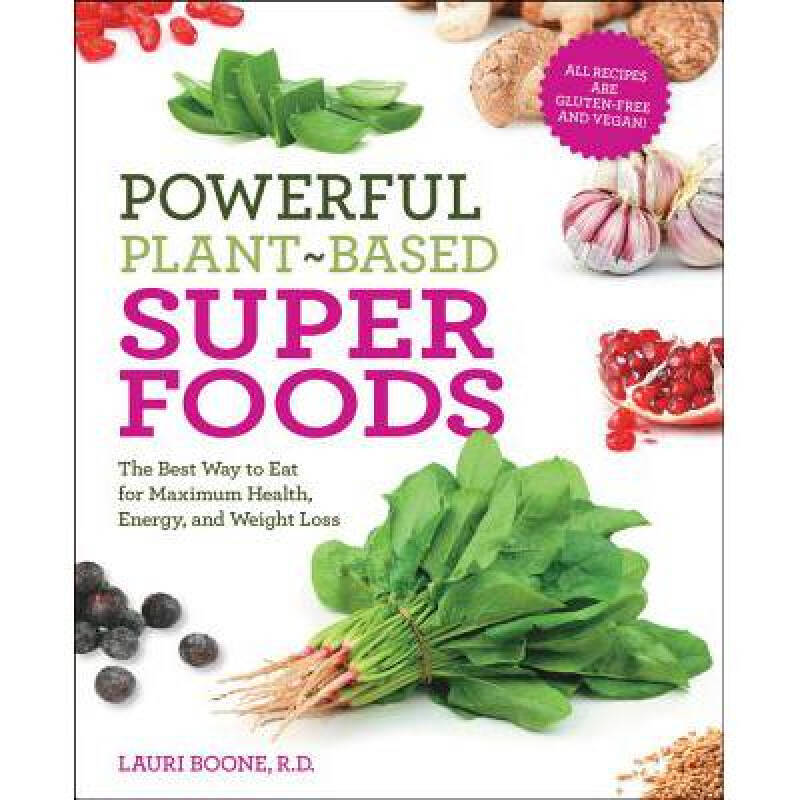 powerful plant-based superfoods: the bes.