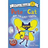 Pete the Cat and the Lost Tooth (My First