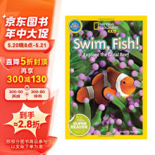 国家地理分级读物 鱼 Swim Fish! 进口原版  入门级 蓝思值100L