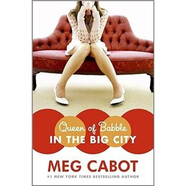 Queen of Babble in the Big City