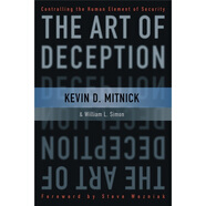 The Art of Deception: Controlling the Human Element of Security[迷惑的技巧：控制安全的人為因素]