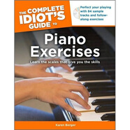 鋼琴啟蒙練習(xí) The Complete Idiot's Guide to Piano Exercises 進(jìn)口原版