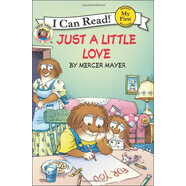 小怪物小毛人系列：Little Critter: Just a Little Love 進(jìn)口原版英文繪本  小學(xué)教輔
